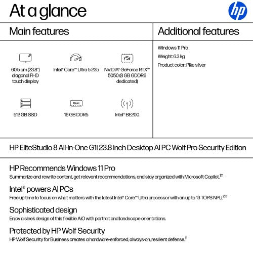 HP EliteStudio 8 G1i AI PC Wolf Pro Security Edition Intel Core Ultra 5 235 60.5 cm (23.8") 1920 x 1080 pixels Touchscreen All-in-One PC 16 GB DDR5-SDRAM 512 GB SSD Windows 11 Pro Wi-Fi 7 (802.11be) Silver