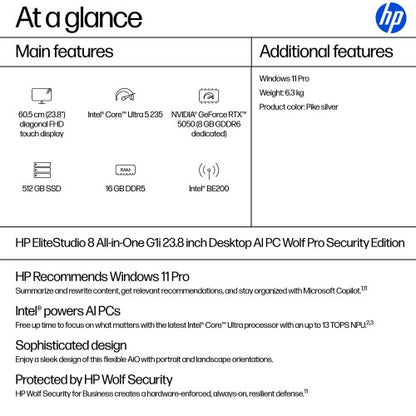 HP EliteStudio 8 G1i AI PC Wolf Pro Security Edition Intel Core Ultra 5 235 60.5 cm (23.8") 1920 x 1080 pixels Touchscreen All-in-One PC 16 GB DDR5-SDRAM 512 GB SSD Windows 11 Pro Wi-Fi 7 (802.11be) Silver