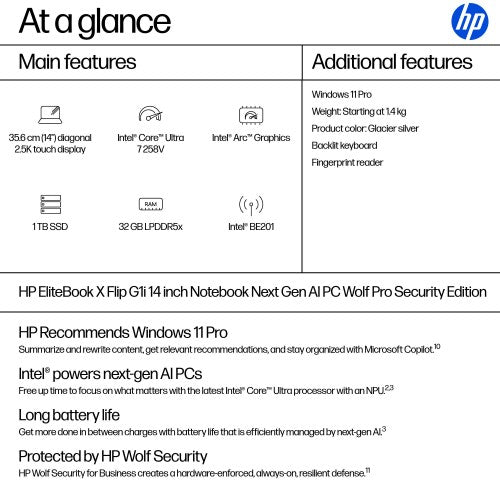 HP EliteBook X Flip G1i Next Gen AI PC Wolf Pro Security Edition Copilot+ PC Intel Core Ultra 7 258V Hybrid (2-in-1) 35.6 cm (14") Touchscreen 2.5K 32 GB LPDDR5x-SDRAM 1 TB SSD Wi-Fi 7 (802.11be) Windows 11 Pro Silver